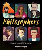 People You Need To Know: Philosophers