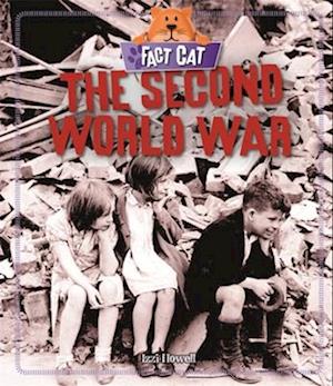Fact Cat: History: The Second World War