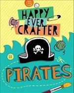 Happy Ever Crafter: Pirates