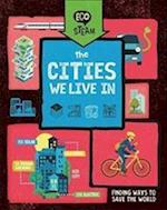 Eco STEAM: The Cities We Live In