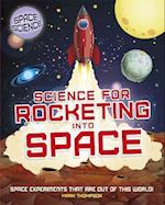 Space Science: STEM in Space: Science for Rocketing into Space