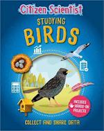 Citizen Scientist: Studying Birds