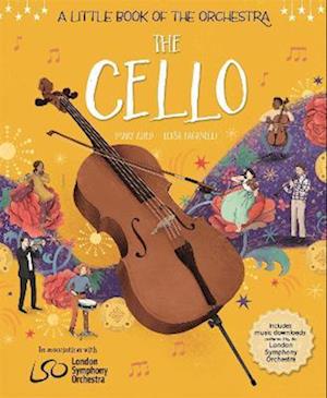 A Little Book of the Orchestra: The Cello