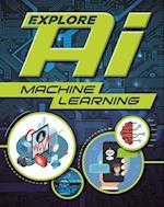 Explore AI: Machine Learning