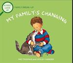 A First Look At: Family Break-Up: My Family's Changing
