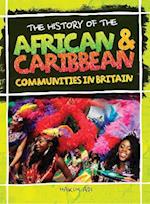 The History Of The African & Caribbean Communities In Britain