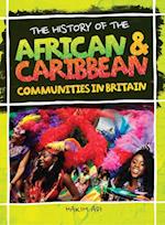 History Of The African & Caribbean Communities In Britain
