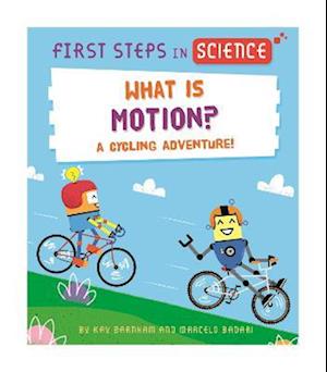 First Steps in Science: What is Motion?