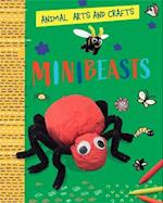 Animal Arts and Crafts: Minibeasts