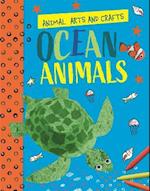 Animal Arts and Crafts: Ocean Animals