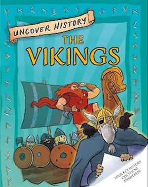 Uncover History: The Vikings