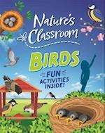 Nature's Classroom: Birds