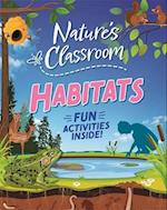 Nature's Classroom: Habitats