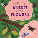 Forest Fun: Insects in the Flowers