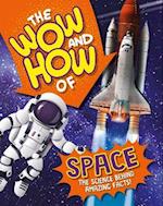 The Wow and How of Space