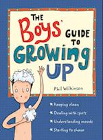 Boys' Guide to Growing Up: the best-selling puberty guide for boys