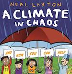 Climate in Chaos: and how you can help