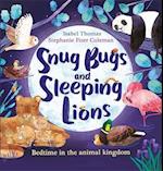 Snug Bugs and Sleeping Lions