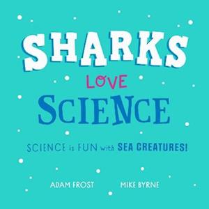 Sharks Love Science