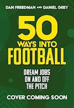 50 Ways Into Football