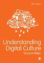 Understanding Digital Culture