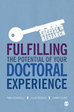 Fulfilling the Potential of Your Doctoral Experience