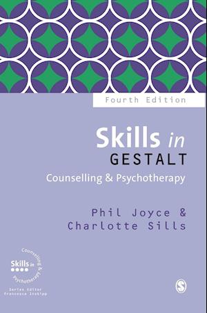 Skills in Gestalt Counselling & Psychotherapy