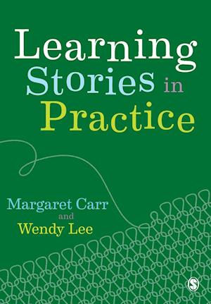 Learning Stories in Practice