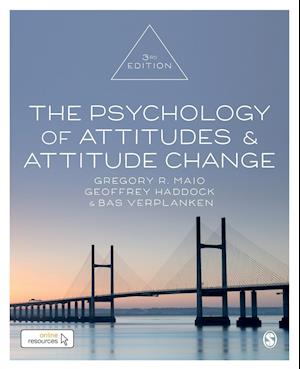 The Psychology of Attitudes and Attitude Change