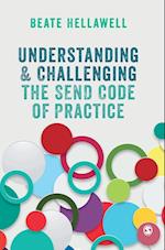 Understanding and Challenging the SEND Code of Practice