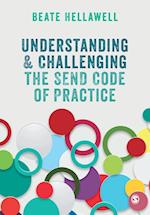 Understanding and Challenging the SEND Code of Practice