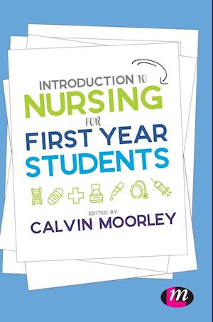 Introduction to Nursing for First Year Students