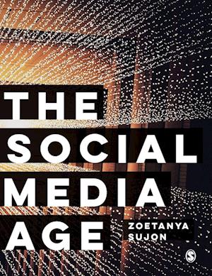 The Social Media Age
