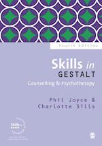 Skills in Gestalt Counselling & Psychotherapy