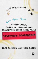 Very Short, Fairly Interesting and Reasonably Cheap Book about Studying Leadership