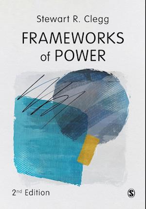 Frameworks of Power