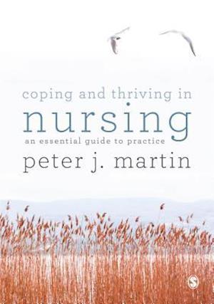 Coping and Thriving in Nursing