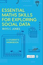 Essential Maths Skills for Exploring Social Data