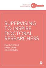 Supervising to Inspire Doctoral Researchers