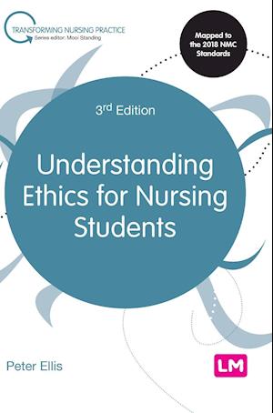 Understanding Ethics for Nursing Students