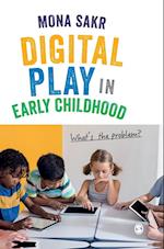 Digital Play in Early Childhood