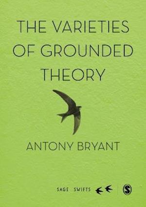 Varieties of Grounded Theory