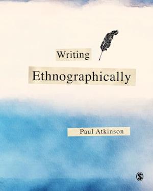 Writing Ethnographically