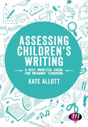 Assessing Children's Writing