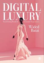 Digital Luxury