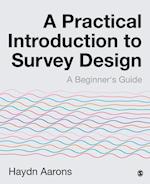 Practical Introduction to Survey Design