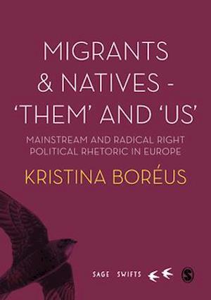 Migrants and Natives - 'Them' and 'Us'