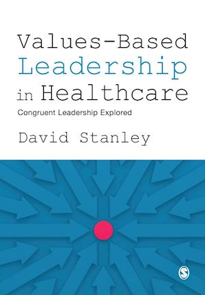 Values-Based Leadership in Healthcare