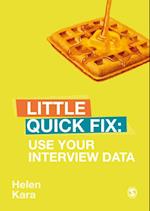 Use Your Interview Data