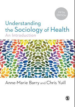 Understanding the Sociology of Health